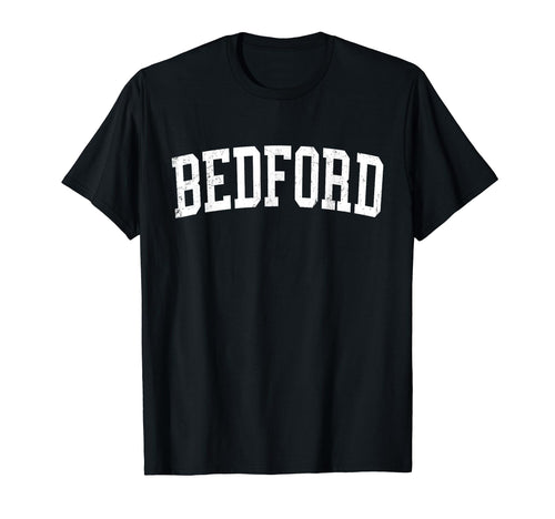 Bedford Tx Distressed White T-Shirt - Casual Everyday Wear Men Women - T-Shirt, Sweatshirt, Hoodie