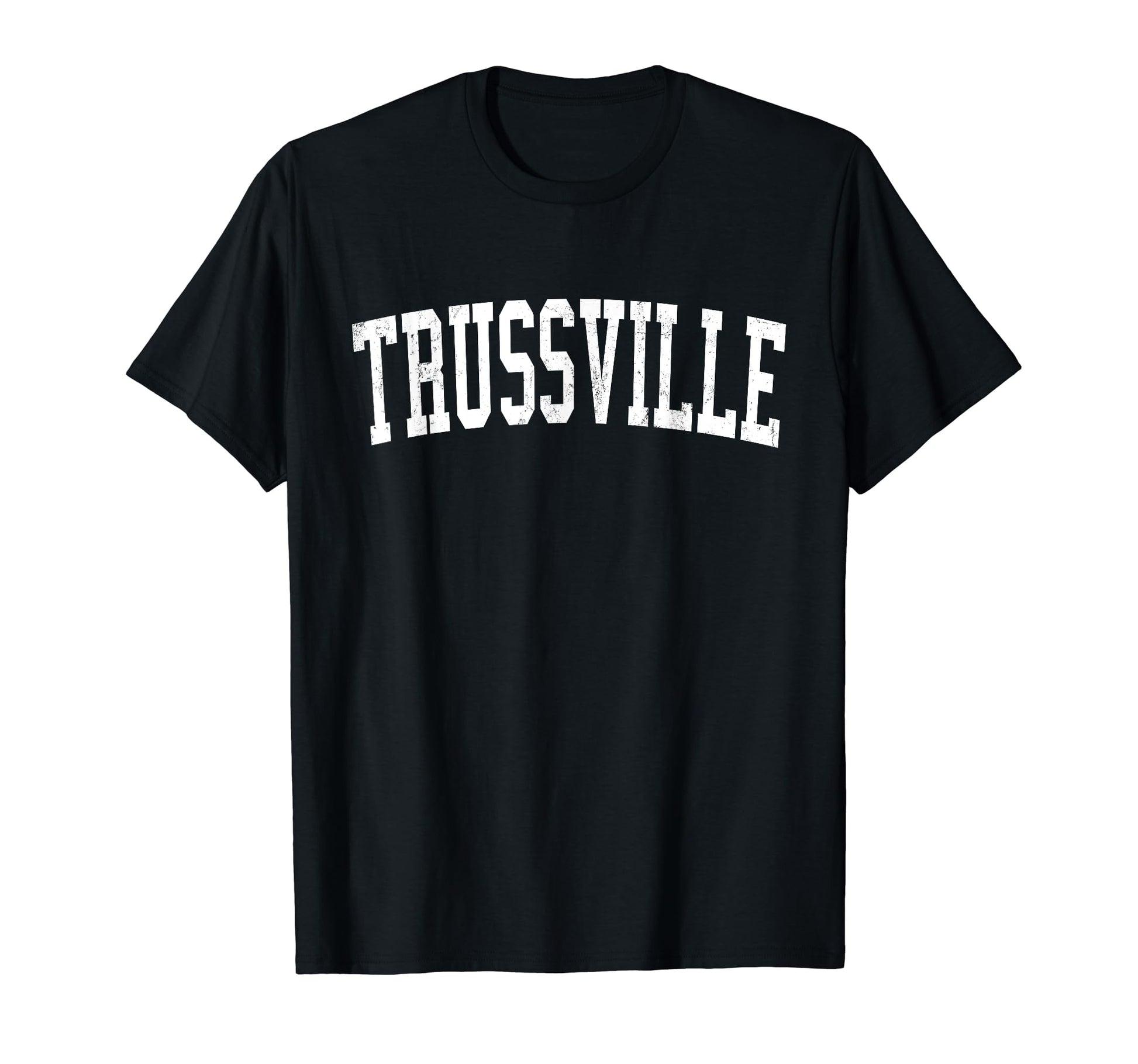 Trussville Al Distressed White T-Shirt - Fun Novelty Design Men Women - T-Shirt, Sweatshirt, Hoodie