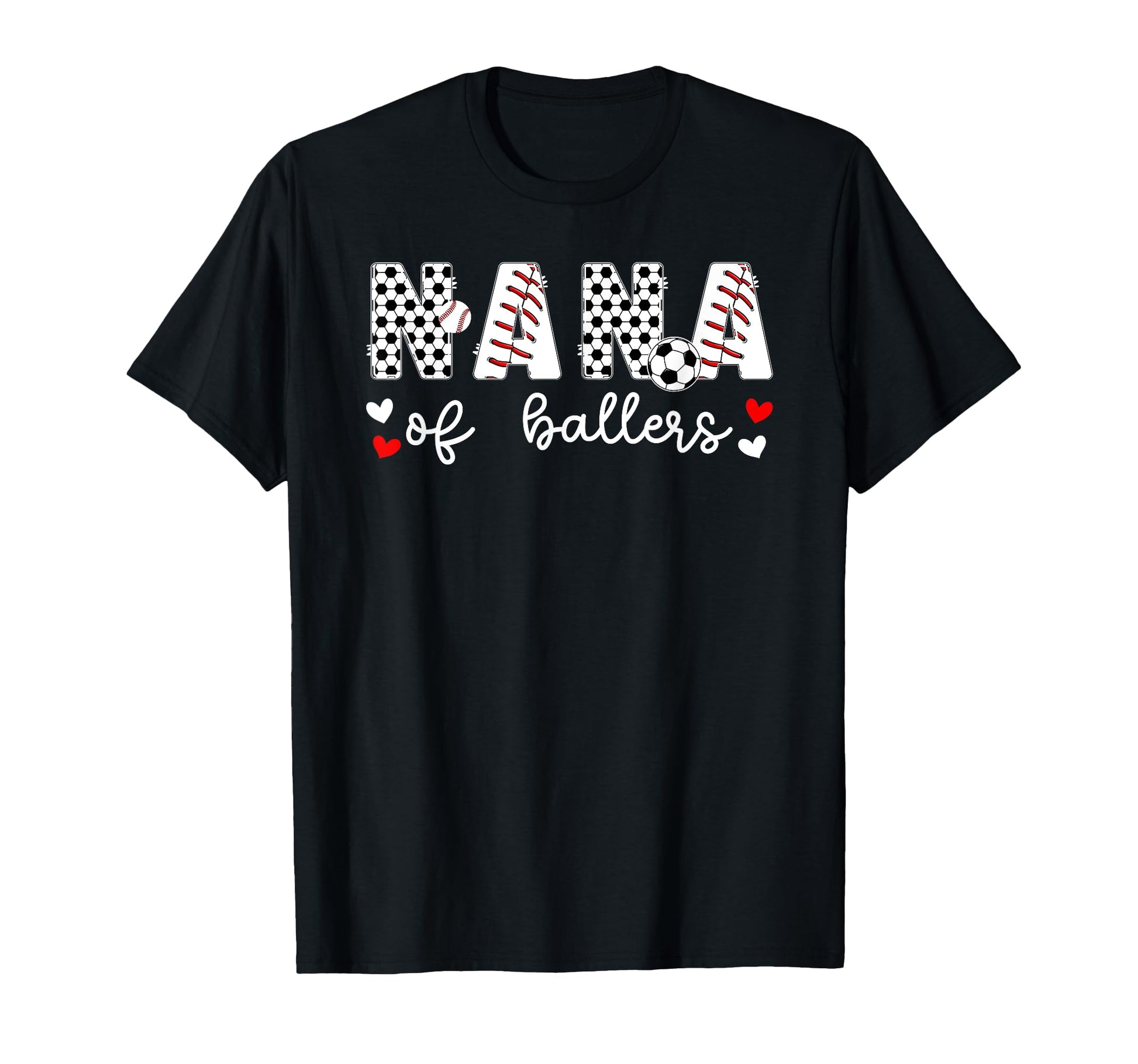 Nana Ballers Baseball Soccer Nana Grandma T-Shirt - Minimalist Print Unisex - T-Shirt, Sweatshirt, Hoodie