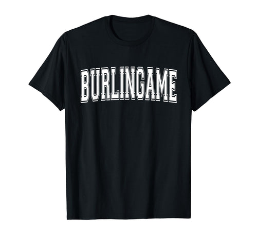 Burlingame Ca California Usa Sports T-Shirt - Minimalist Print Unisex - T-Shirt, Sweatshirt, Hoodie