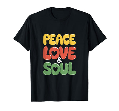 Groovy Peace Love Soul R B Music T-Shirt - Fun Novelty Design for Adults - T-Shirt, Sweatshirt, Hoodie