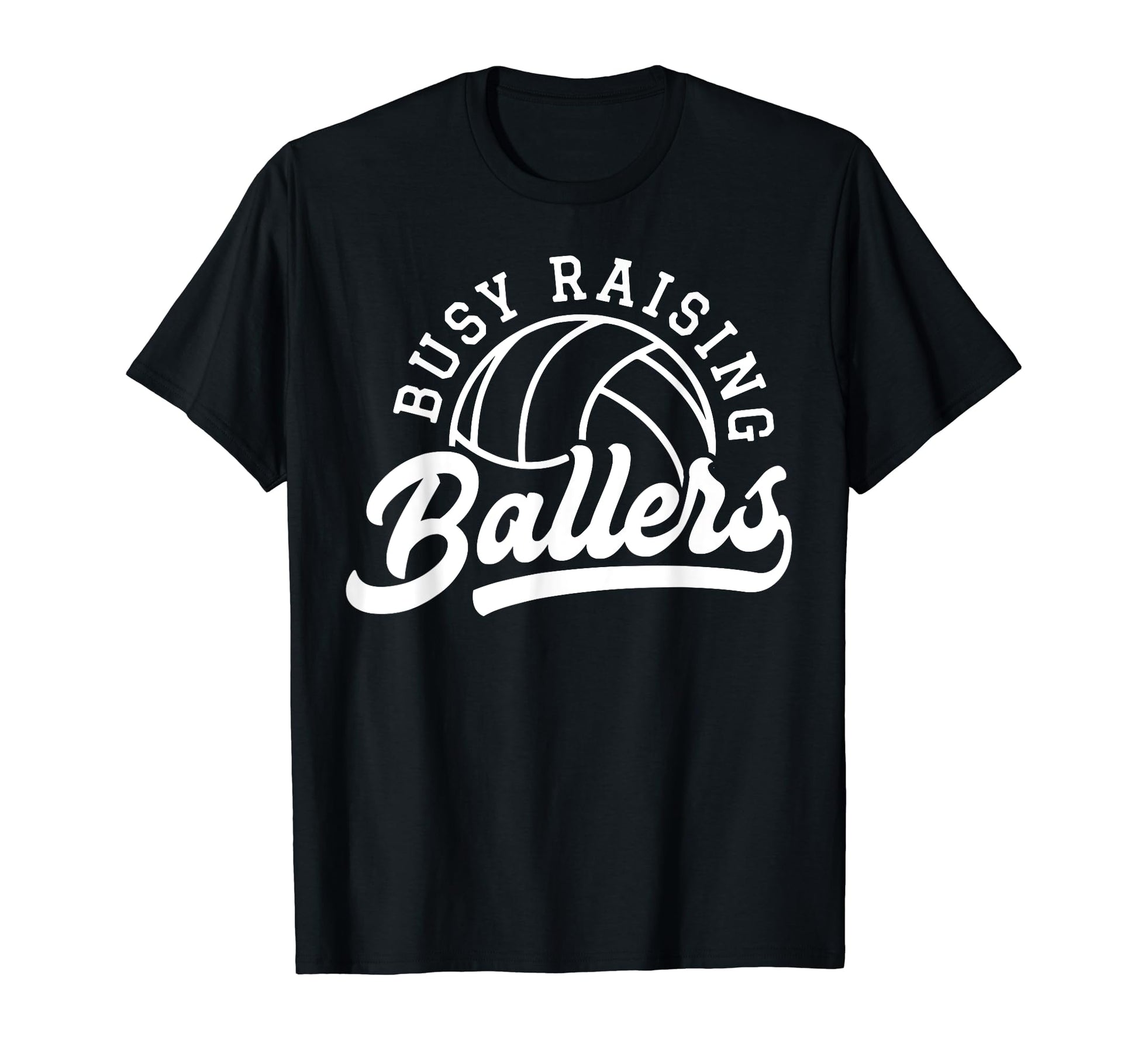 Busy Raising Ballers Volleyball Mom T-Shirt - Aesthetic Graphic Men Women - T-Shirt, Sweatshirt, Hoodie