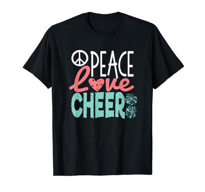 Peace Love Cheer Cheerleader Gifts T-Shirt - Custom Art Print Men Women - T-Shirt, Sweatshirt, Hoodie