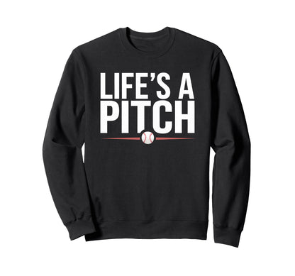Baseball Lifes Pitch Family Sweatshirt - Aesthetic Graphic Men Women - T-Shirt, Sweatshirt, Hoodie