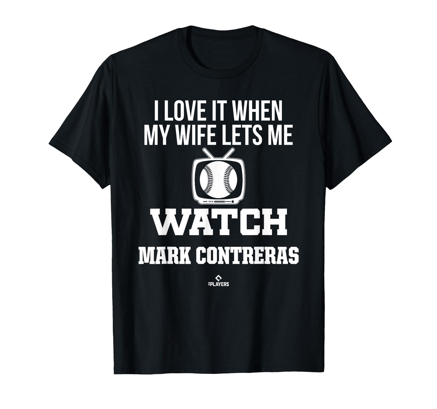 My Wife Lets Me Watch Mark Contreras T-Shirt - Minimalist Print for Adults - T-Shirt, Sweatshirt, Hoodie