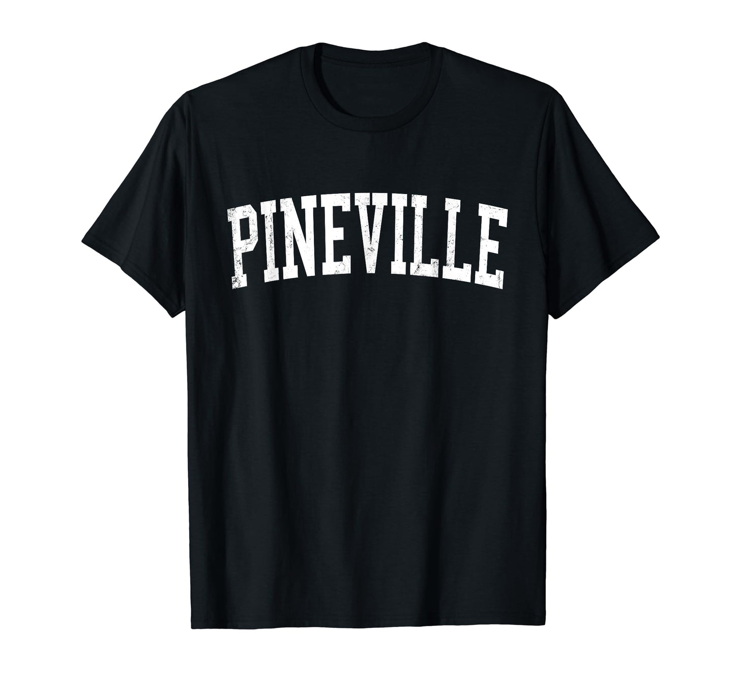 Pineville La Distressed White T-Shirt - Fun Novelty Design Men Women - T-Shirt, Sweatshirt, Hoodie