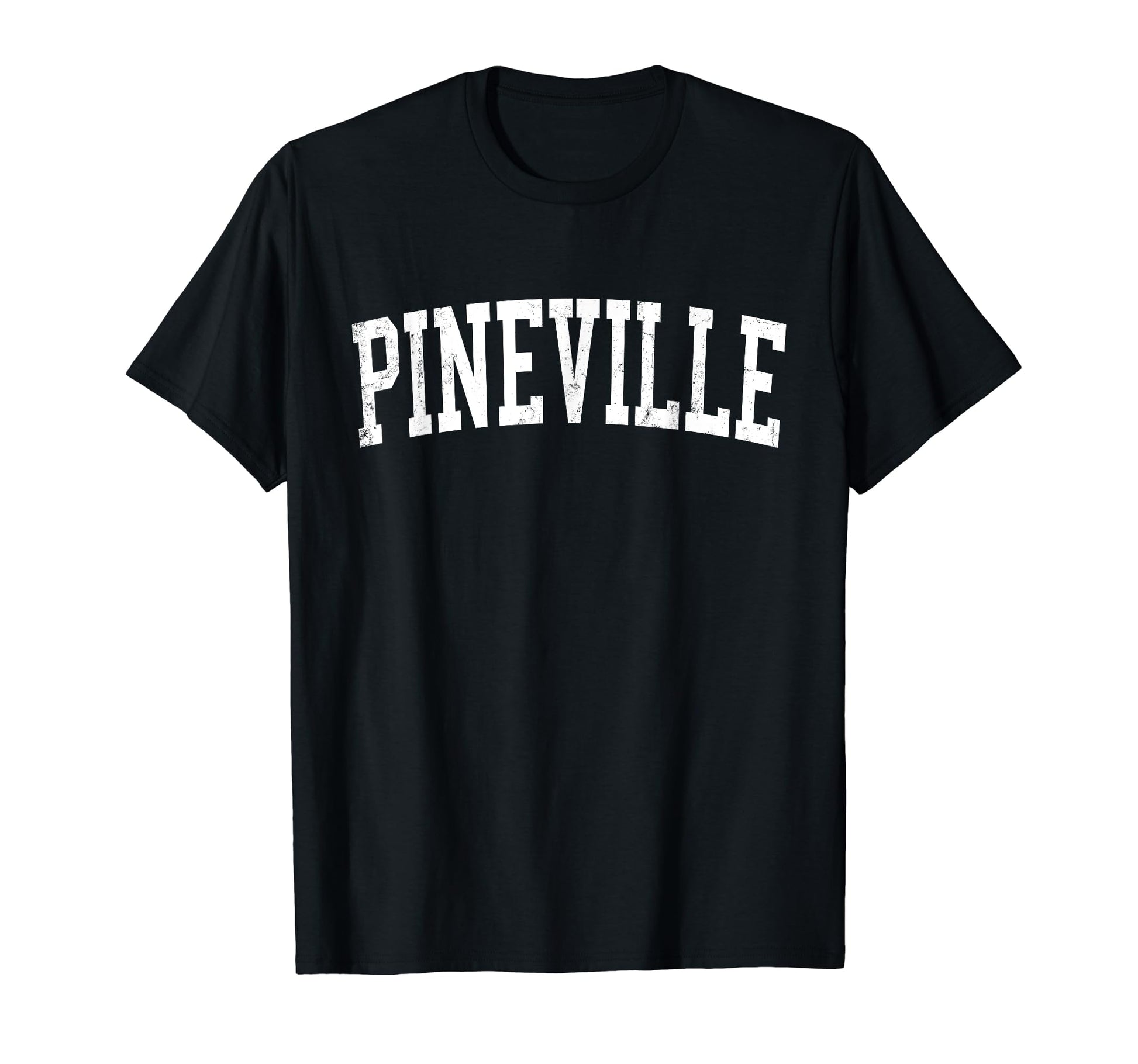 Pineville La Distressed White T-Shirt - Fun Novelty Design Men Women - T-Shirt, Sweatshirt, Hoodie