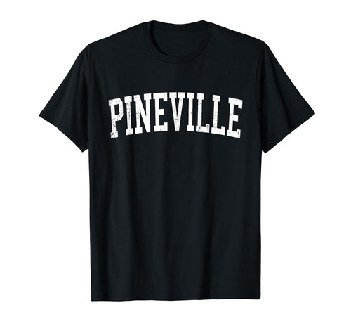 Pineville La Distressed White T-Shirt - Fun Novelty Design Men Women - T-Shirt, Sweatshirt, Hoodie