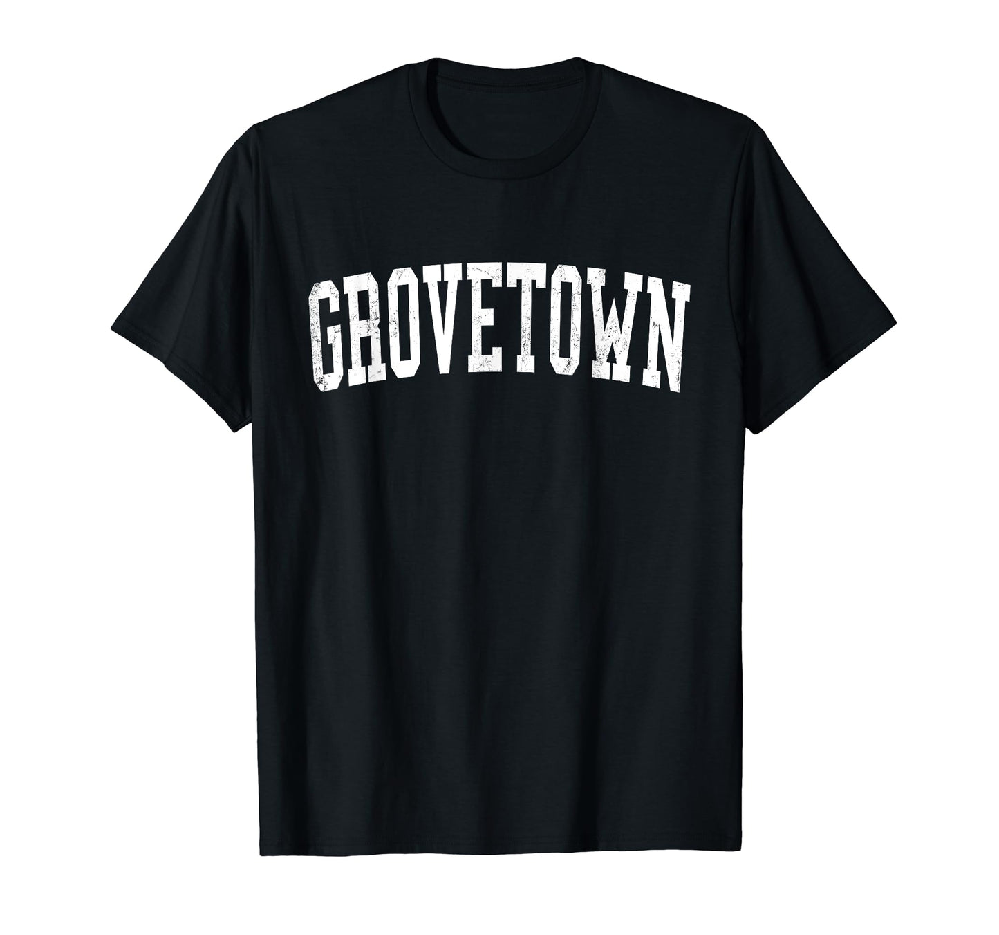 Grovetown Ga Distressed White Varsity T-Shirt - Custom Art Print Men Women - T-Shirt, Sweatshirt, Hoodie