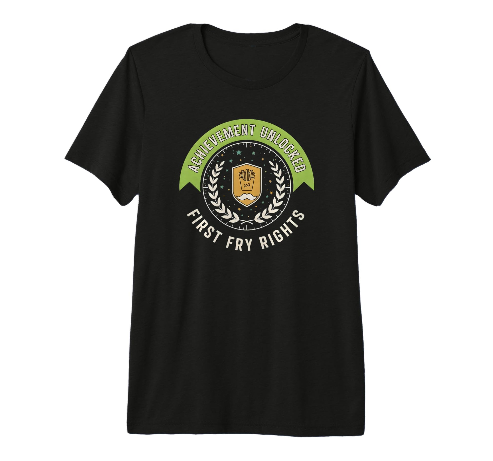 Achievement Unlocked First Fry Rights T-Shirt - Trendy Graphic Men Women - T-Shirt, Sweatshirt, Hoodie
