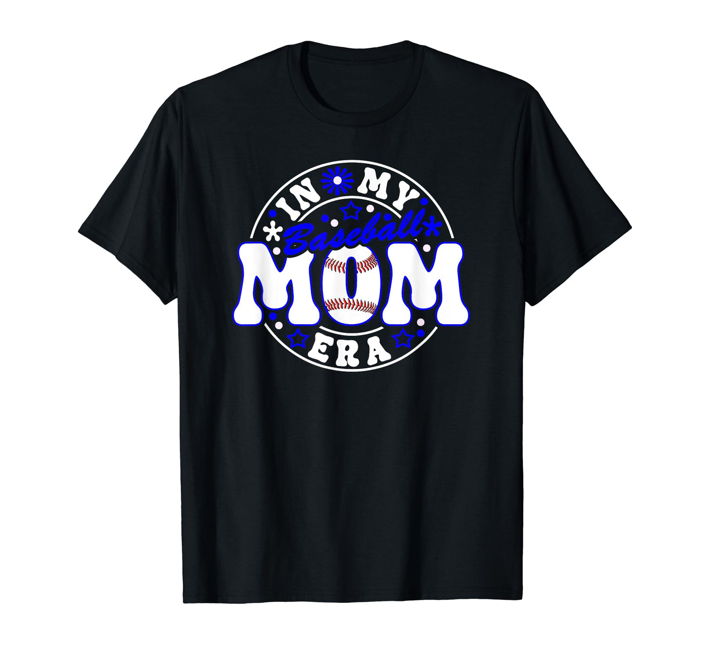 Baseball Mom Era Player Mother Game Day T-Shirt - Unique Graphic Men Women - T-Shirt, Sweatshirt, Hoodie