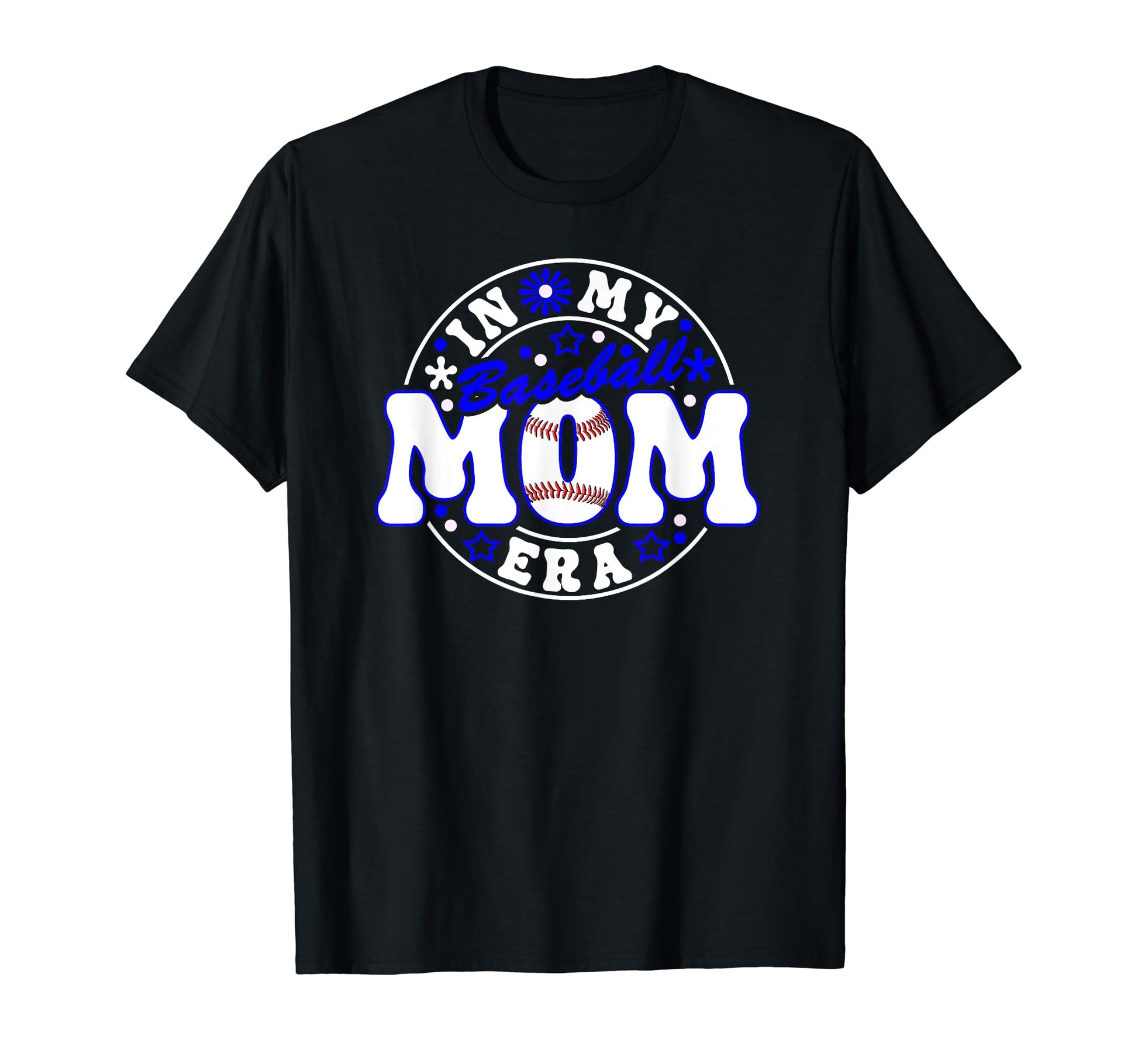 Baseball Mom Era Player Mother Game Day T-Shirt - Unique Graphic Men Women - T-Shirt, Sweatshirt, Hoodie