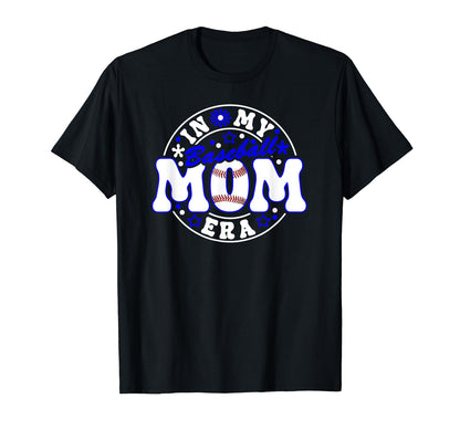 Baseball Mom Era Player Mother Game Day T-Shirt - Unique Graphic Men Women - T-Shirt, Sweatshirt, Hoodie