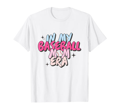 My Baseball Mom Era T-Shirt - Trendy Graphic for Adults - T-Shirt, Sweatshirt, Hoodie