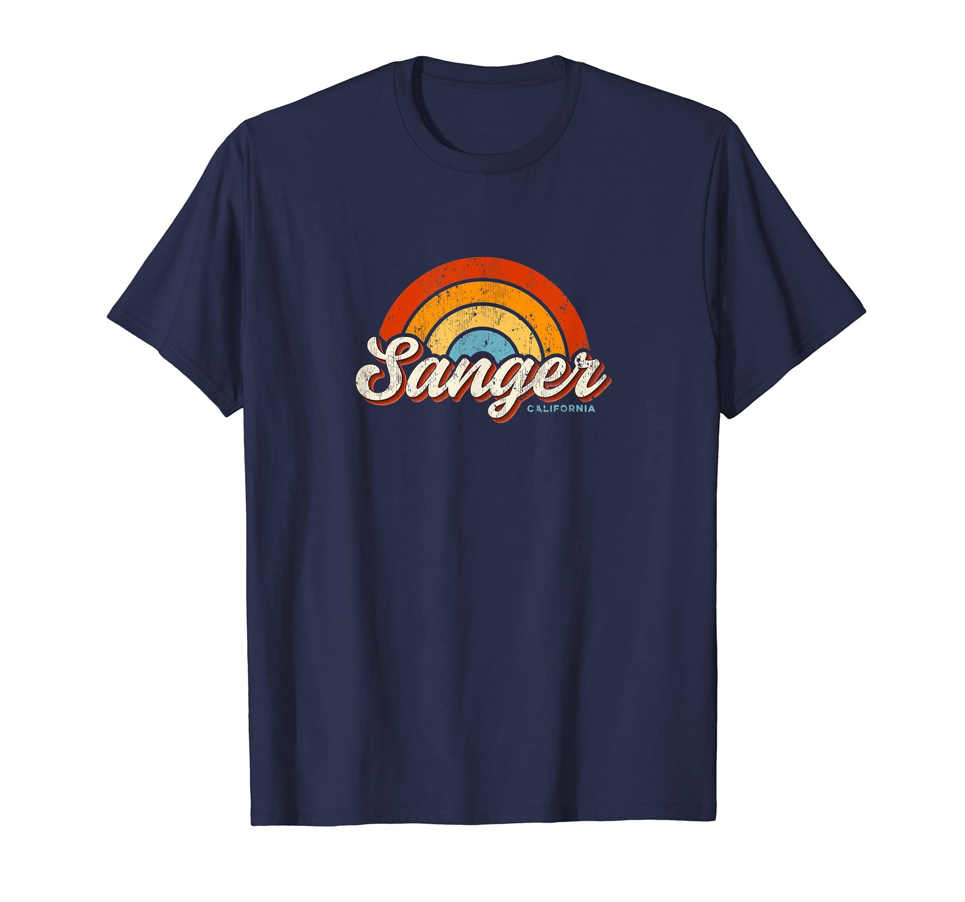 Sanger California Ca Rainbow 70S T-Shirt - Custom Art Print for Adults - T-Shirt, Sweatshirt, Hoodie