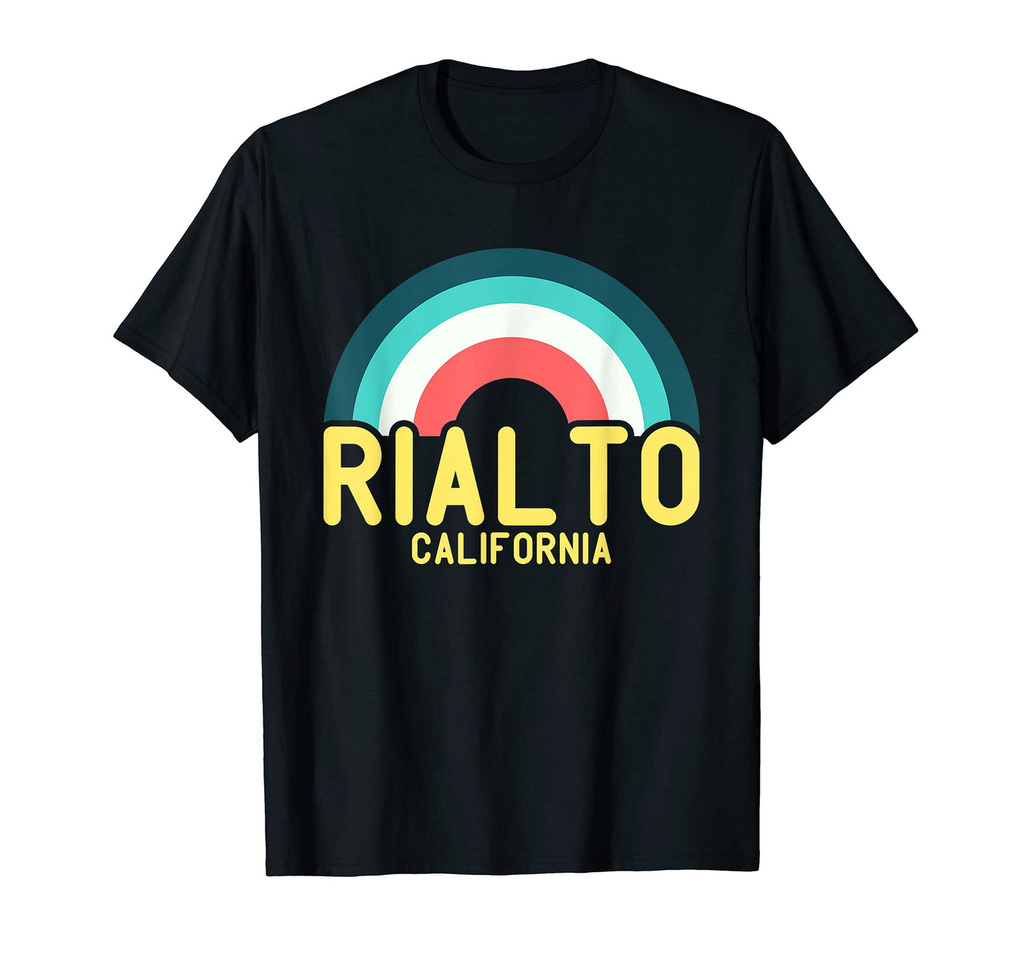 Rialto California Rainbow T-Shirt - Custom Art Print for Adults - T-Shirt, Sweatshirt, Hoodie