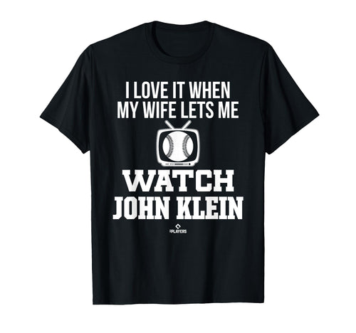 My Wife Lets Me Watch John Klein T-Shirt - Minimalist Print for Adults - T-Shirt, Sweatshirt, Hoodie