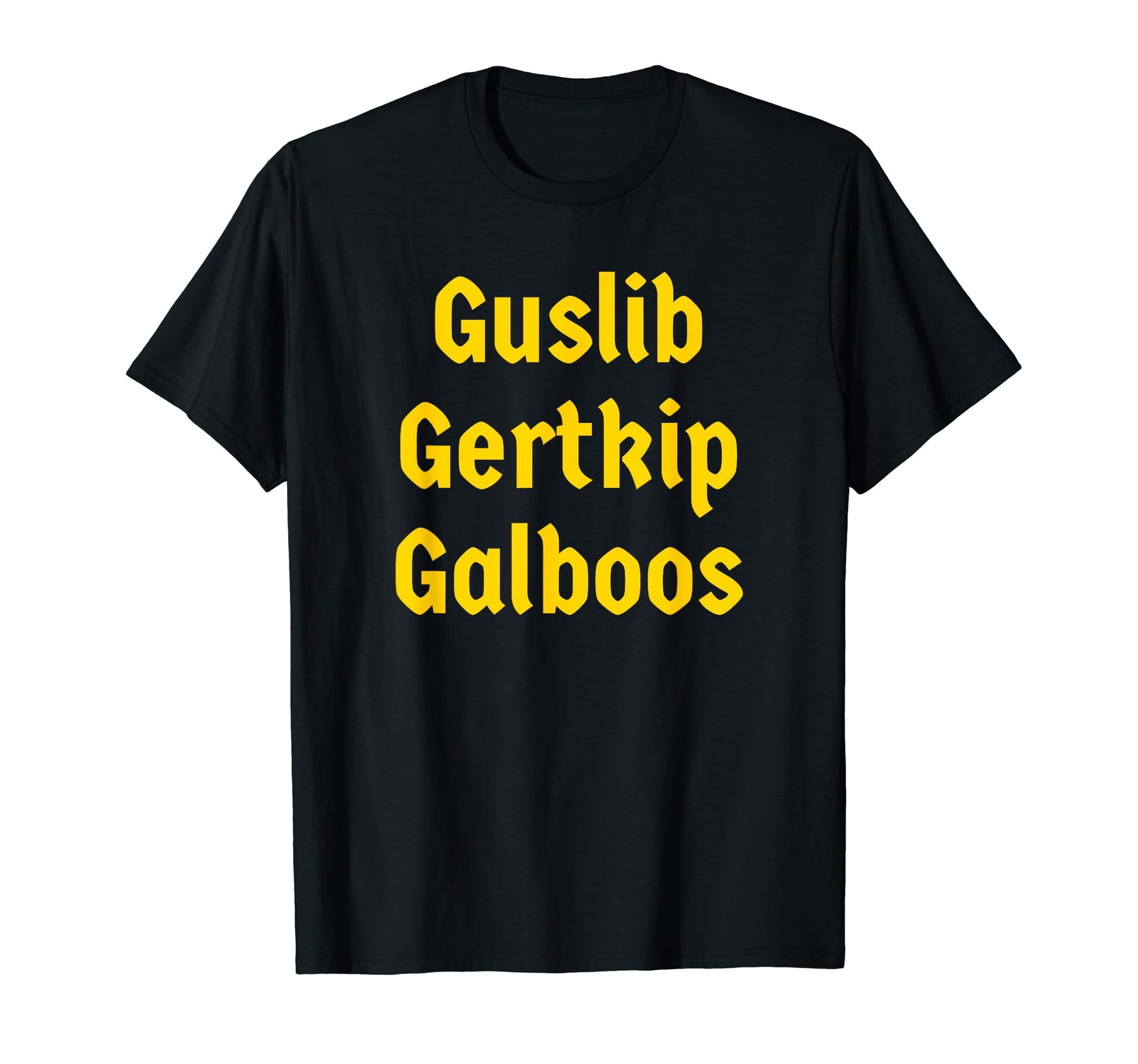 Guslib Gertkip Galboos Funny Y2K T-Shirt - Minimalist Print for Adults - T-Shirt, Sweatshirt, Hoodie