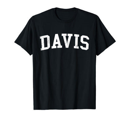 Davis Ca Distressed White Varsity T-Shirt - Custom Art Print Unisex - T-Shirt, Sweatshirt, Hoodie