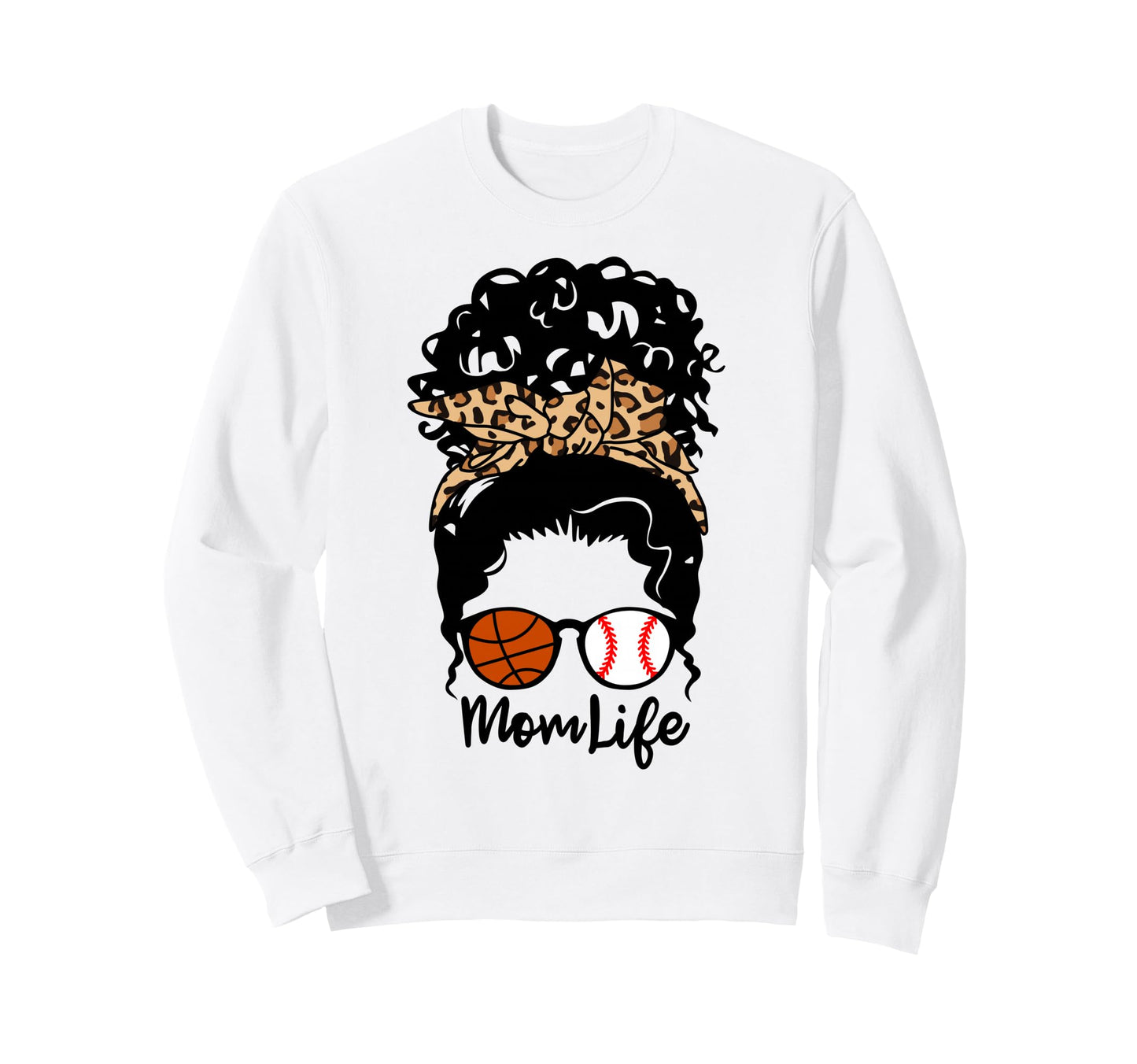 Mom Life Messy Bun Curly Hair Baseball Sweatshirt - Novelty Apparel Unisex - T-Shirt, Sweatshirt, Hoodie