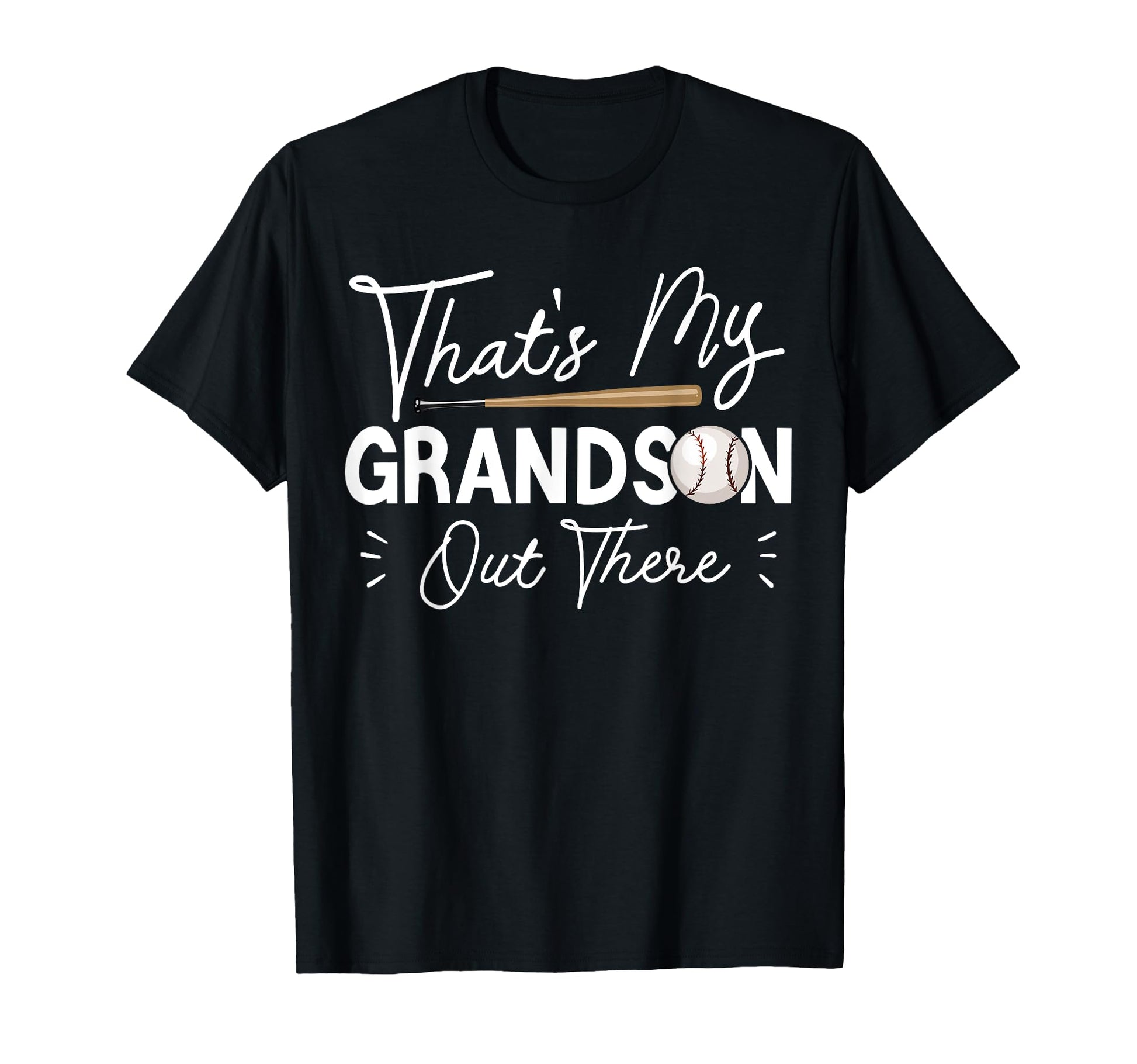 Thats My Grandson Out There Funny T-Shirt - Graphic Print for Adults - T-Shirt, Sweatshirt, Hoodie