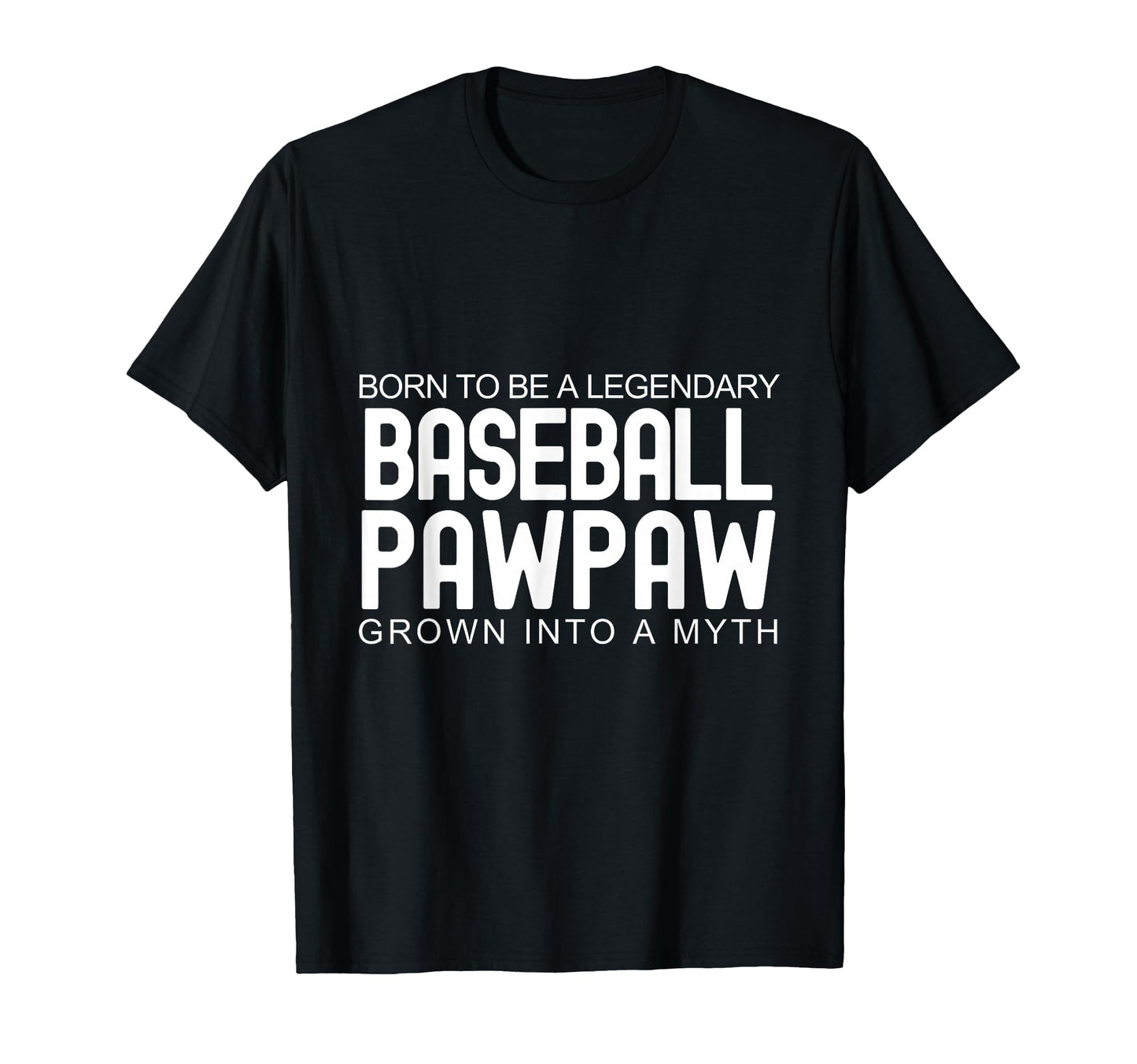 I Love My Pawpaw Baseball Lover T-Shirt - Streetwear Style Men Women - T-Shirt, Sweatshirt, Hoodie