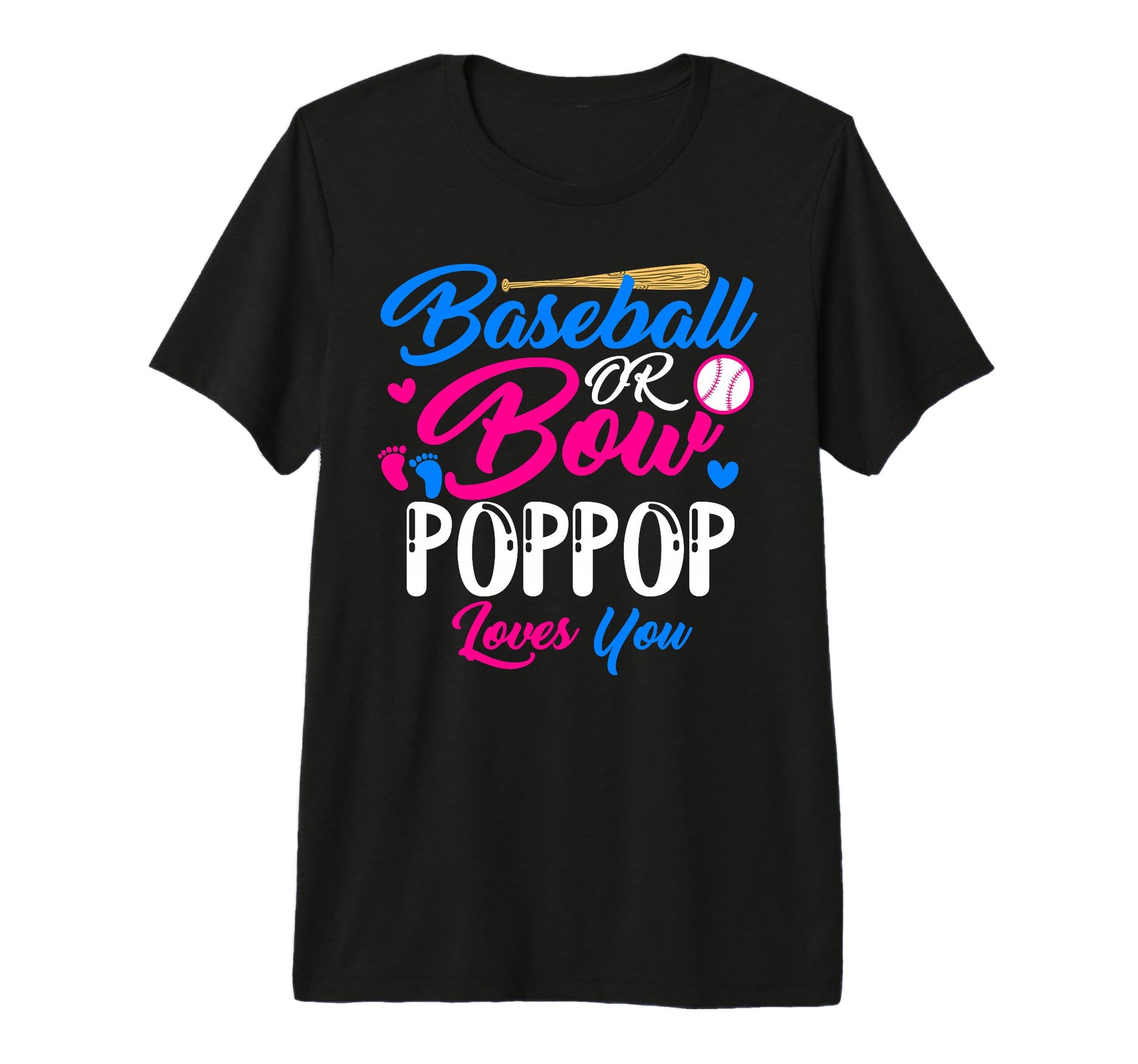 Baseball Or Bow Pop Pop Loves You T-Shirt - Aesthetic Graphic Men Women - T-Shirt, Sweatshirt, Hoodie