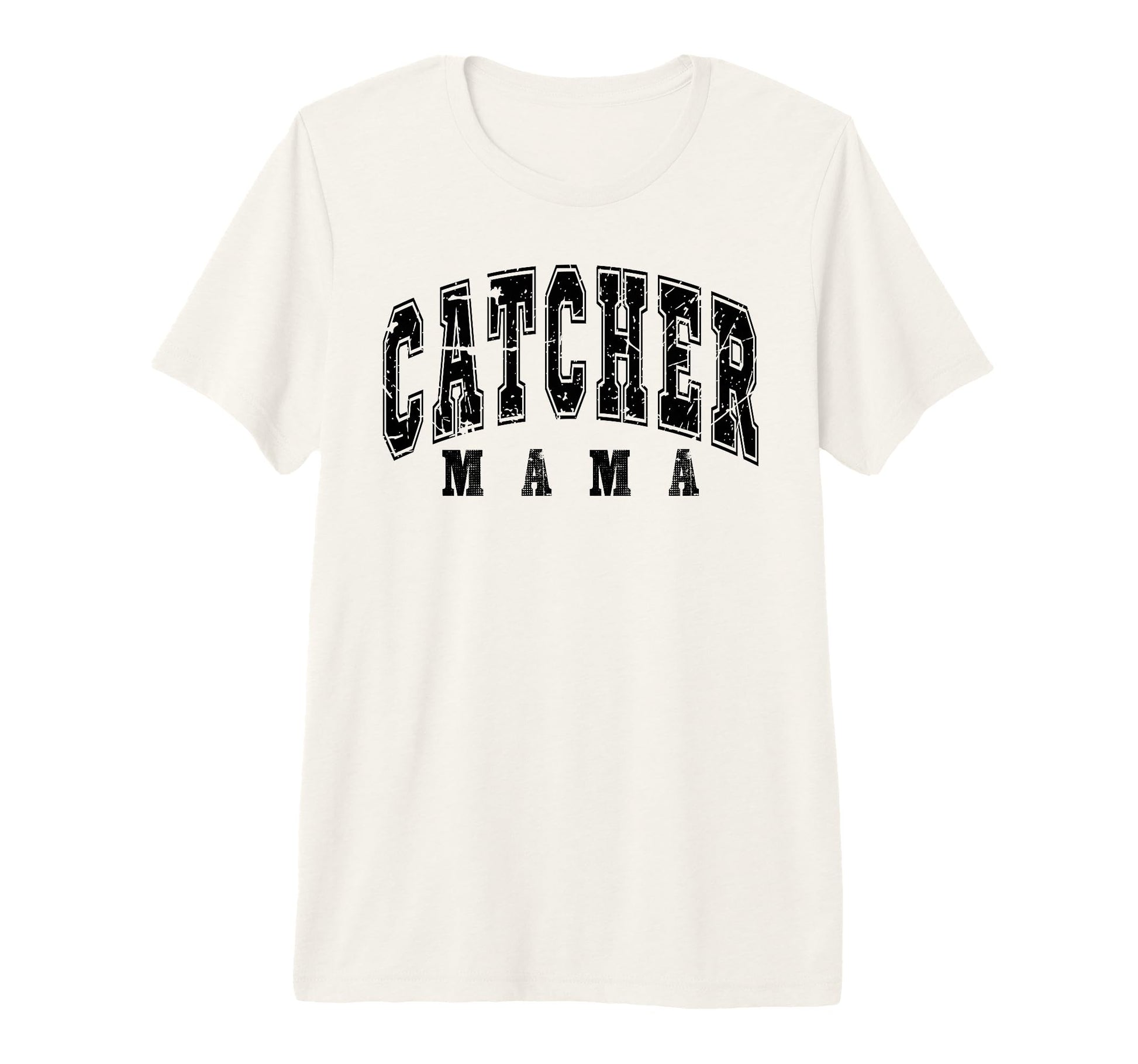 Catcher Mama Baseball Softball Mother T-Shirt - Unique Graphic for Adults - T-Shirt, Sweatshirt, Hoodie
