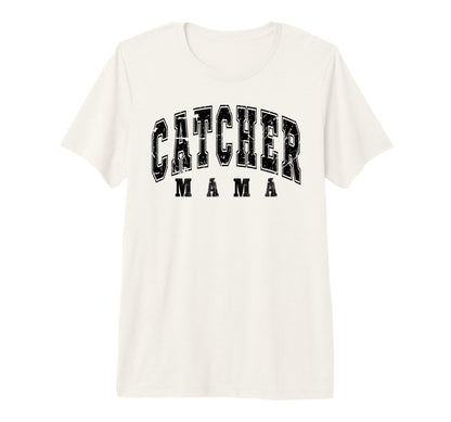 Catcher Mama Baseball Softball Mother T-Shirt - Unique Graphic for Adults - T-Shirt, Sweatshirt, Hoodie