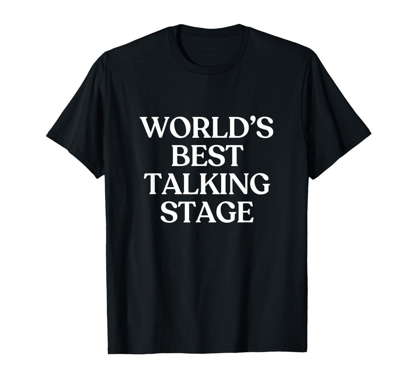 Worlds Best Talking Stage Y2K Aesthetic T-Shirt - Trendy Graphic Men Women - T-Shirt, Sweatshirt, Hoodie