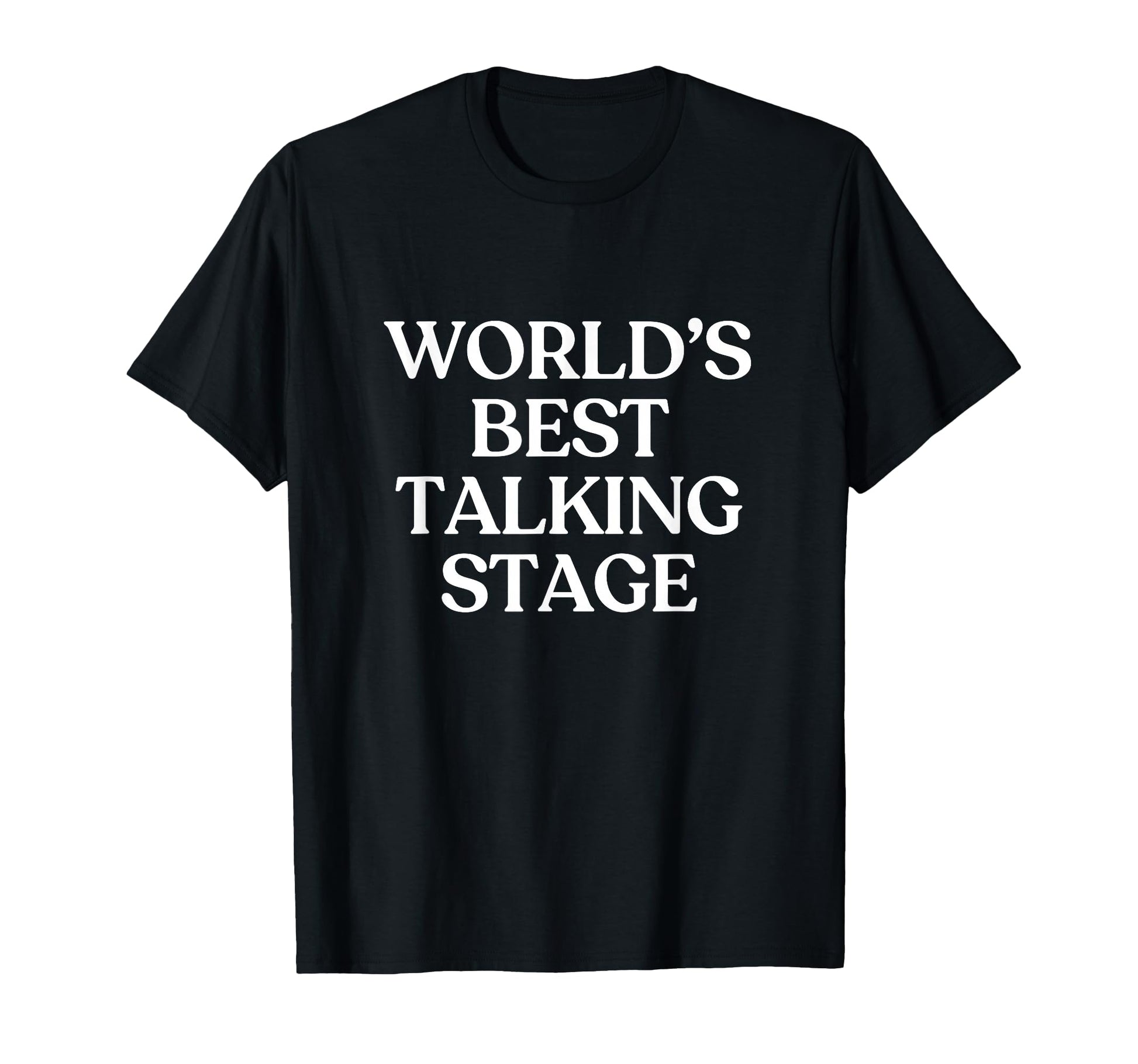 Worlds Best Talking Stage Y2K Aesthetic T-Shirt - Trendy Graphic Men Women - T-Shirt, Sweatshirt, Hoodie