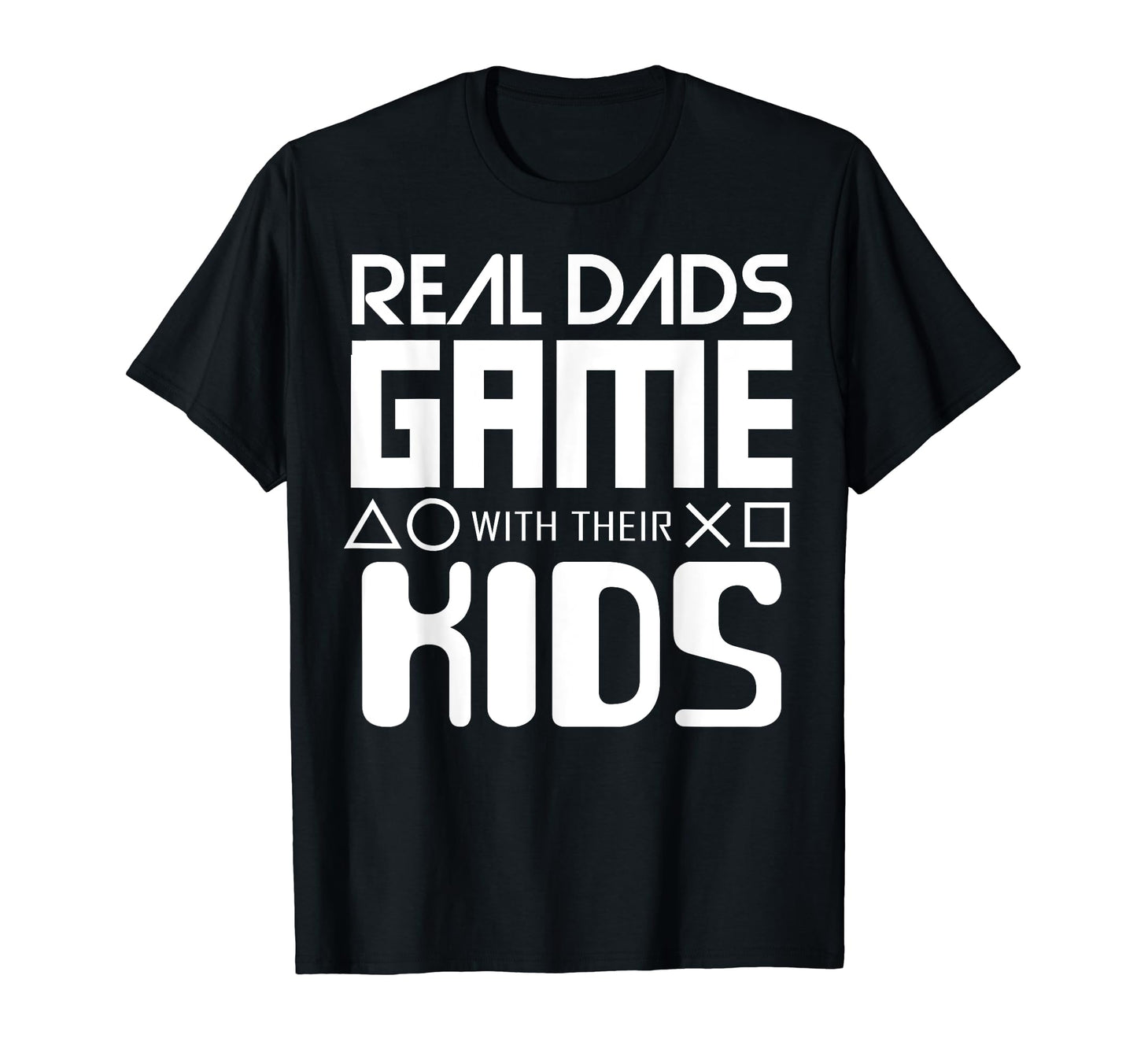 Funny Gamer Dad Gift Fathers Day T-Shirt - Custom Art Print Men Women - T-Shirt, Sweatshirt, Hoodie