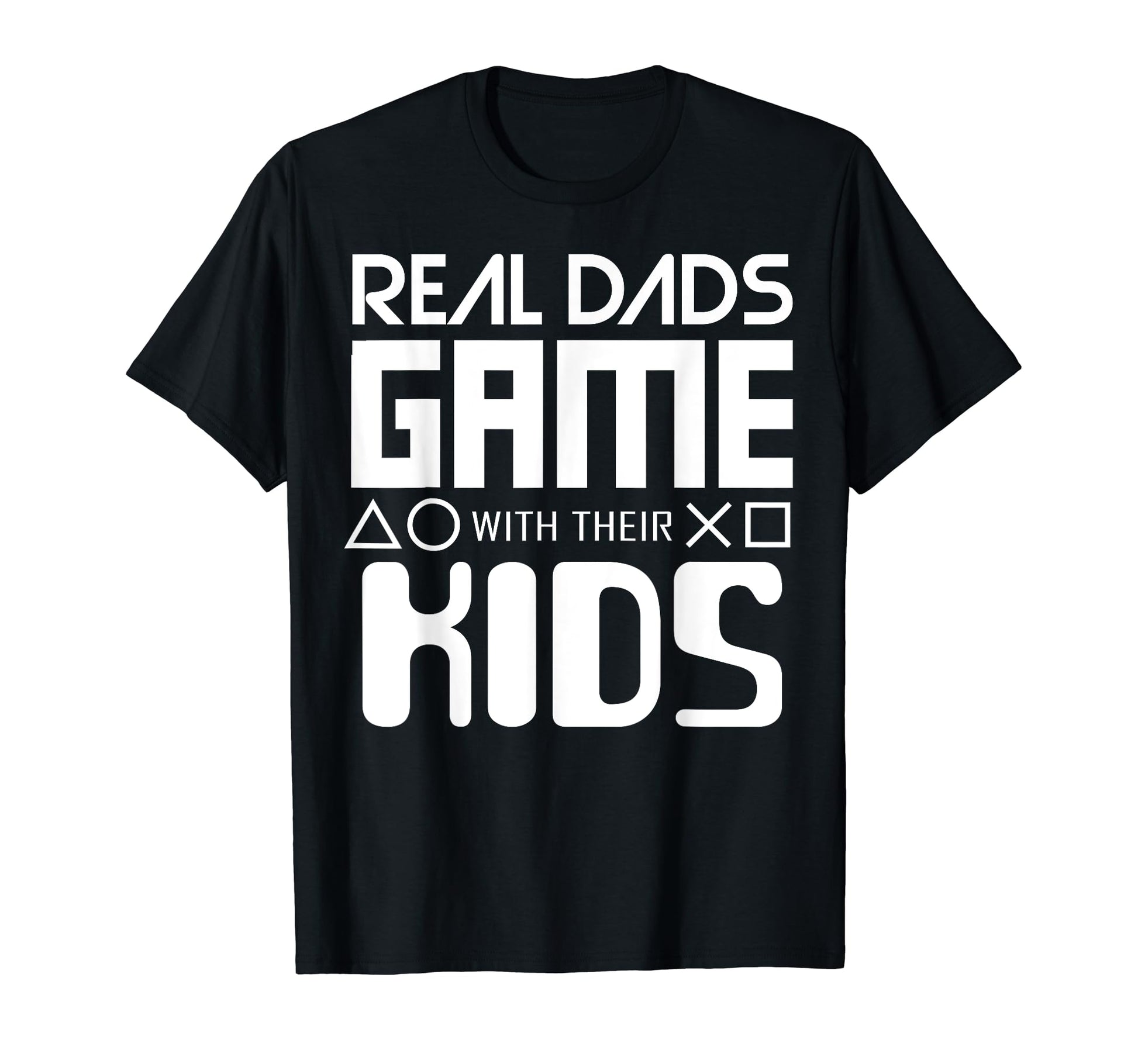 Funny Gamer Dad Gift Fathers Day T-Shirt - Custom Art Print Men Women - T-Shirt, Sweatshirt, Hoodie