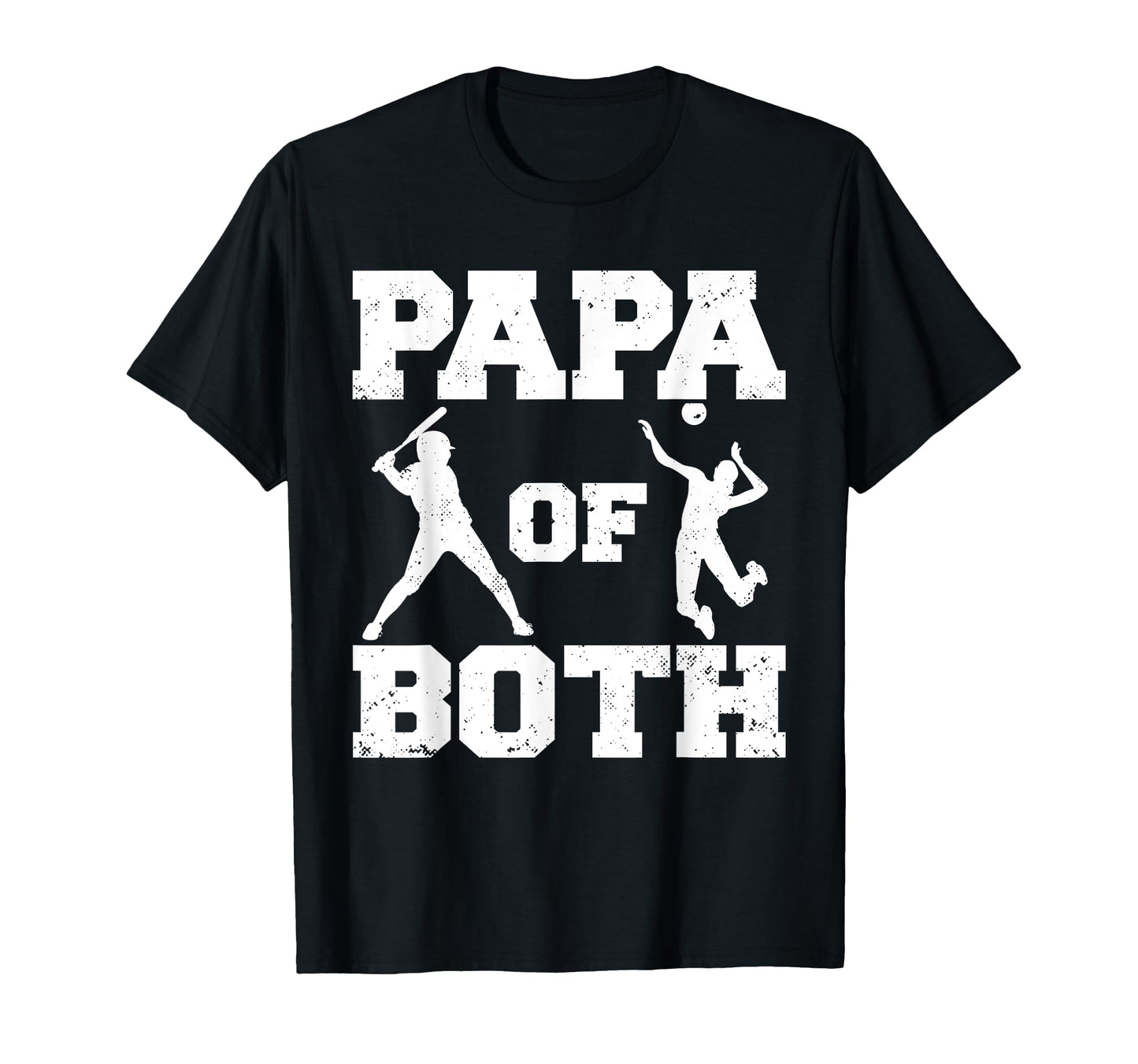 Papa Both Funny Baseball Volleyball Papa T-Shirt - Trendy Graphic Unisex - T-Shirt, Sweatshirt, Hoodie