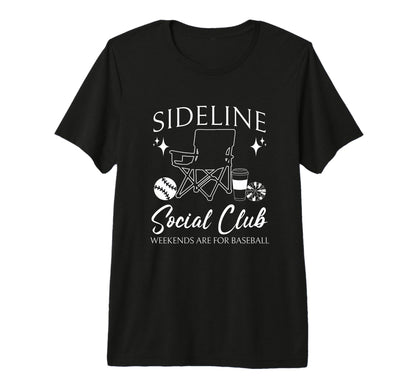 Sideline Social Club Baseball Mom Game T-Shirt - Graphic Print for Adults - T-Shirt, Sweatshirt, Hoodie