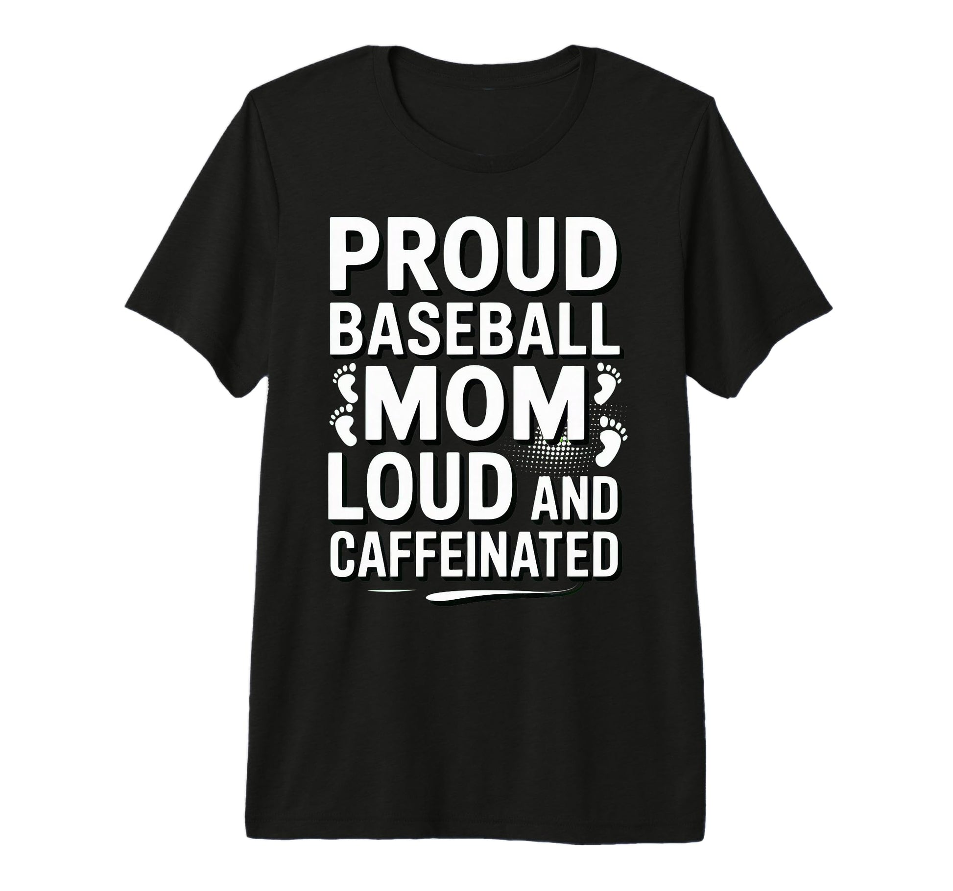 Baseball Mom Loud Funny Mom Life Tri T-Shirt - Graphic Print Men Women - T-Shirt, Sweatshirt, Hoodie