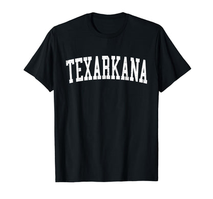 Texarkana Ar Distressed White Varsity T-Shirt - Custom Art Print Men Women - T-Shirt, Sweatshirt, Hoodie