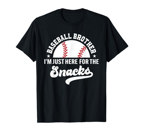 Baseball Brother Im Just Here Snacks Big T-Shirt - Custom Art Print Unisex - T-Shirt, Sweatshirt, Hoodie