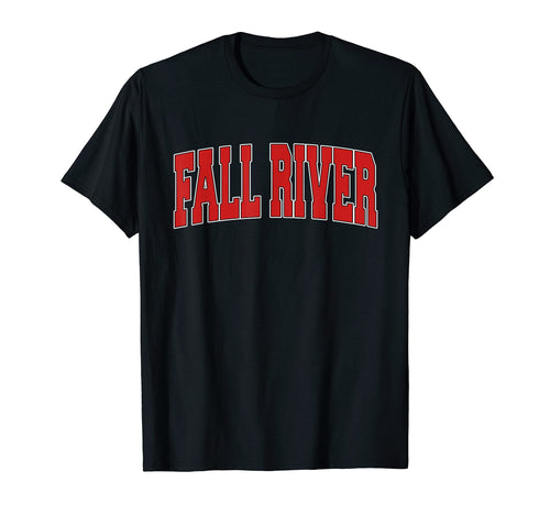 Fall River Ma Massachusetts Varsity T-Shirt - Custom Art Print Men Women - T-Shirt, Sweatshirt, Hoodie