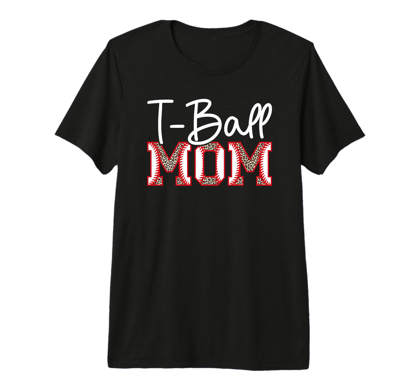 T Ball Mom Leopard Baseball T Ball T-Shirt - Novelty Apparel Men Women - T-Shirt, Sweatshirt, Hoodie