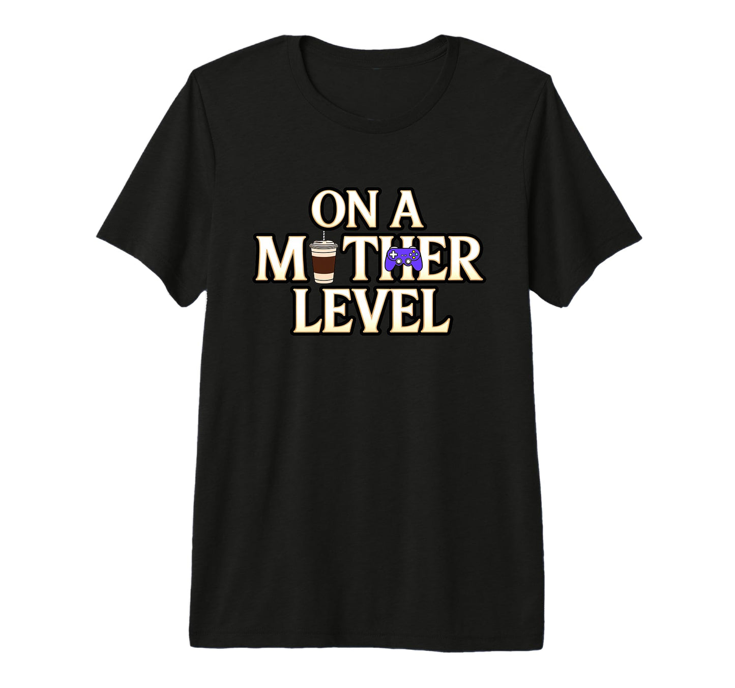Funny Mothers Day Mother Level Gamer T-Shirt - Minimalist Print for Adults - T-Shirt, Sweatshirt, Hoodie