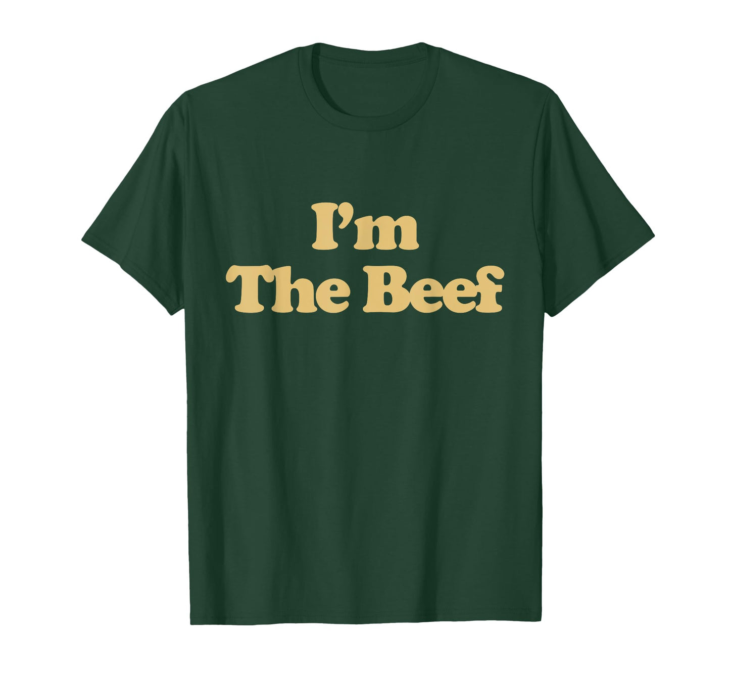 Im Beef Y2K Aesthetic Trendy T-Shirt - Casual Everyday Wear Unisex - T-Shirt, Sweatshirt, Hoodie