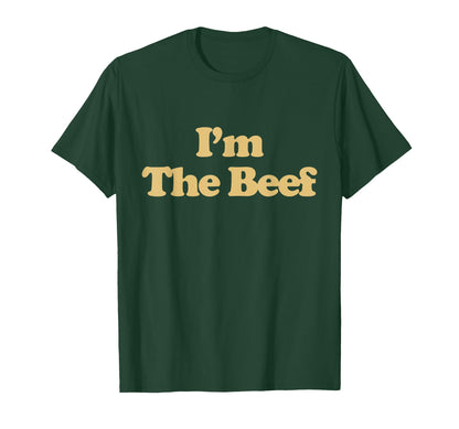 Im Beef Y2K Aesthetic Trendy T-Shirt - Casual Everyday Wear Unisex - T-Shirt, Sweatshirt, Hoodie