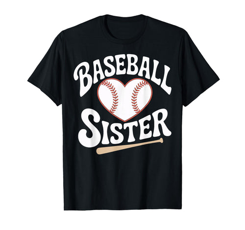 Baseball Sister Life Heart Ball Family T-Shirt - Streetwear Style Unisex - T-Shirt, Sweatshirt, Hoodie