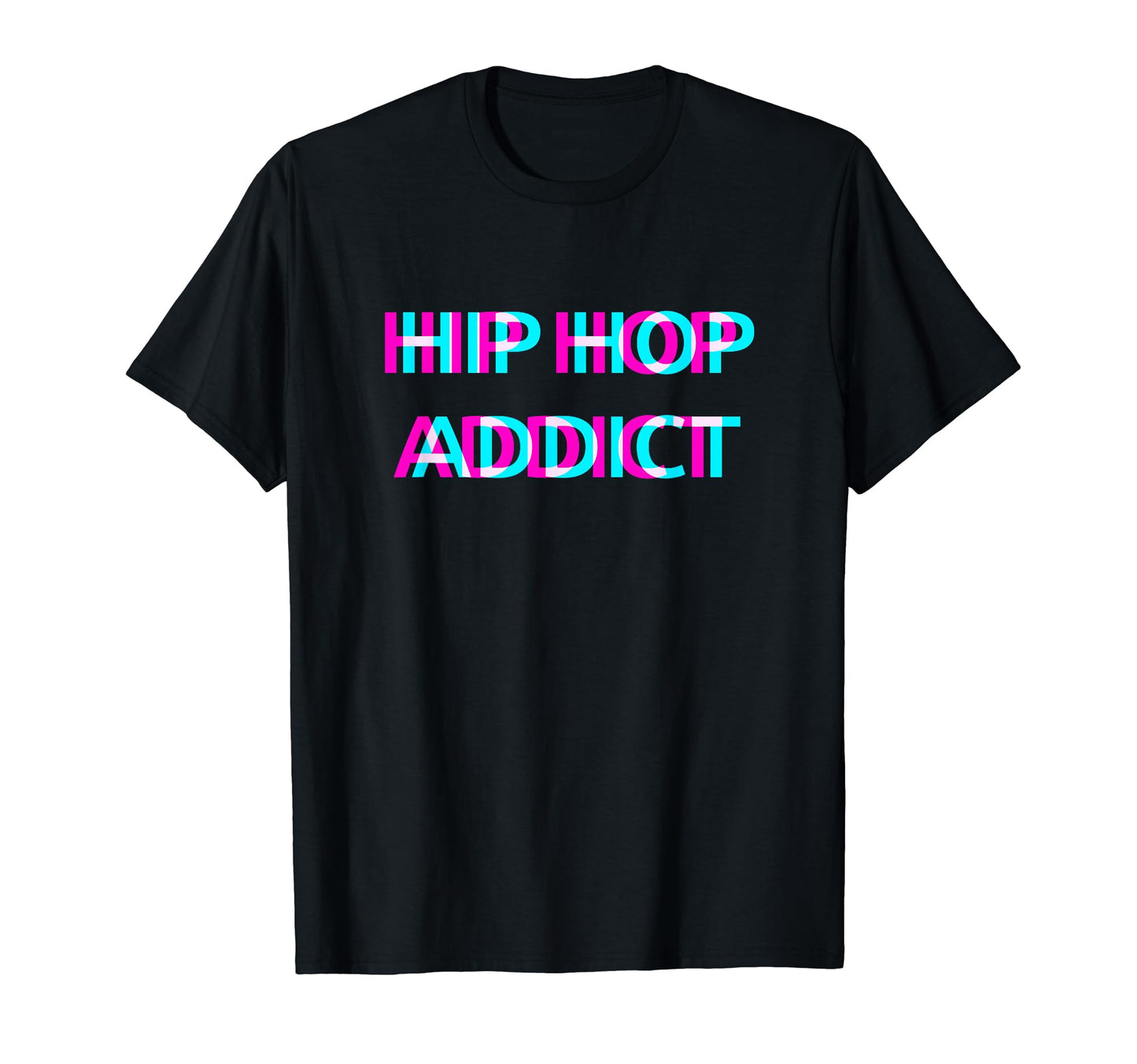 Hip Hop Addict Old School Rap T-Shirt - Casual Everyday Wear for Adults - T-Shirt, Sweatshirt, Hoodie
