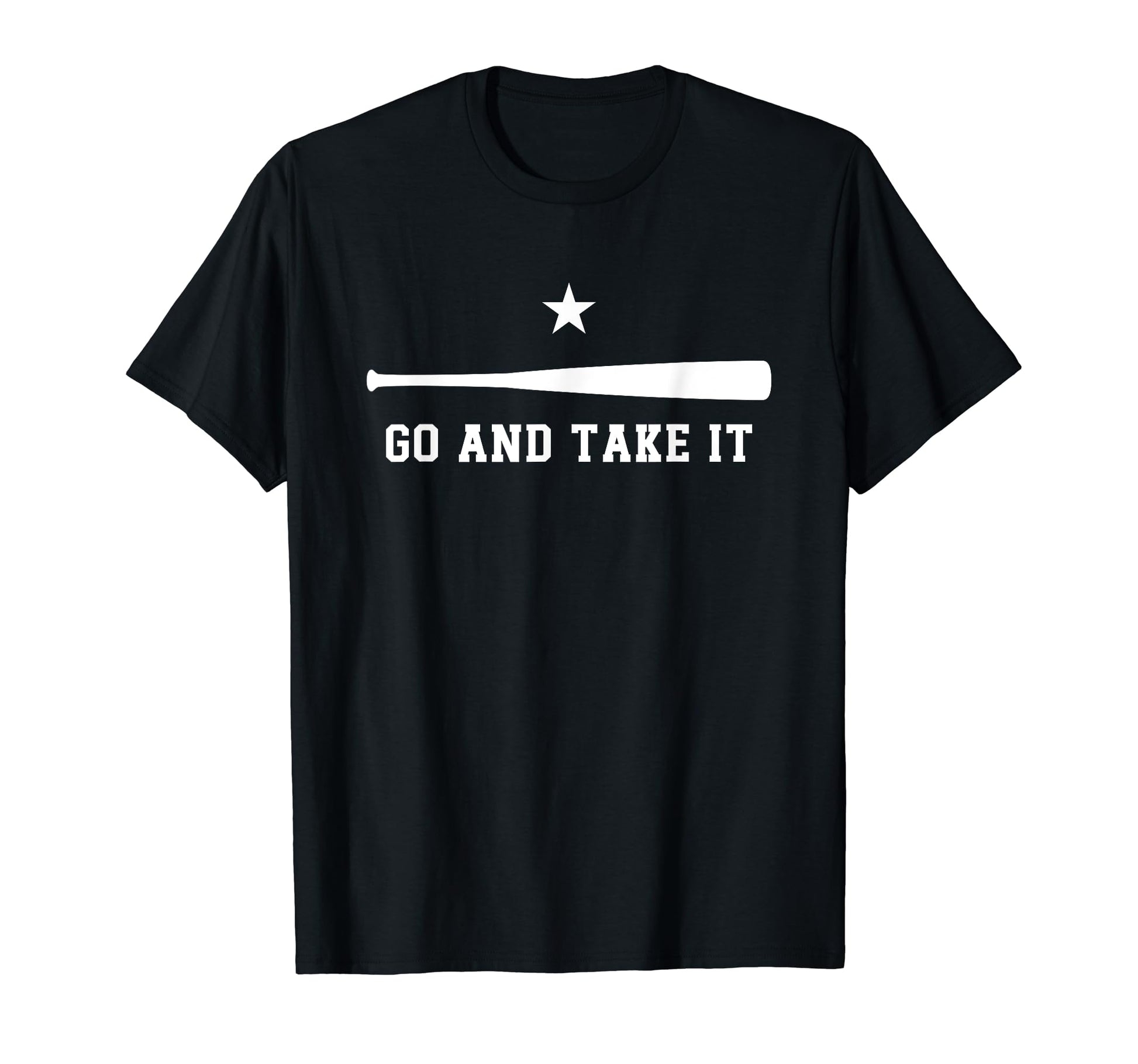 Go And Take It Motivational Baseball T-Shirt - Graphic Print for Adults - T-Shirt, Sweatshirt, Hoodie