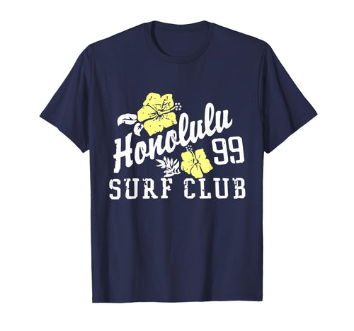 Honolulu 99 Surf Club Hibiscus Flower T-Shirt - Novelty Apparel for Adults - T-Shirt, Sweatshirt, Hoodie