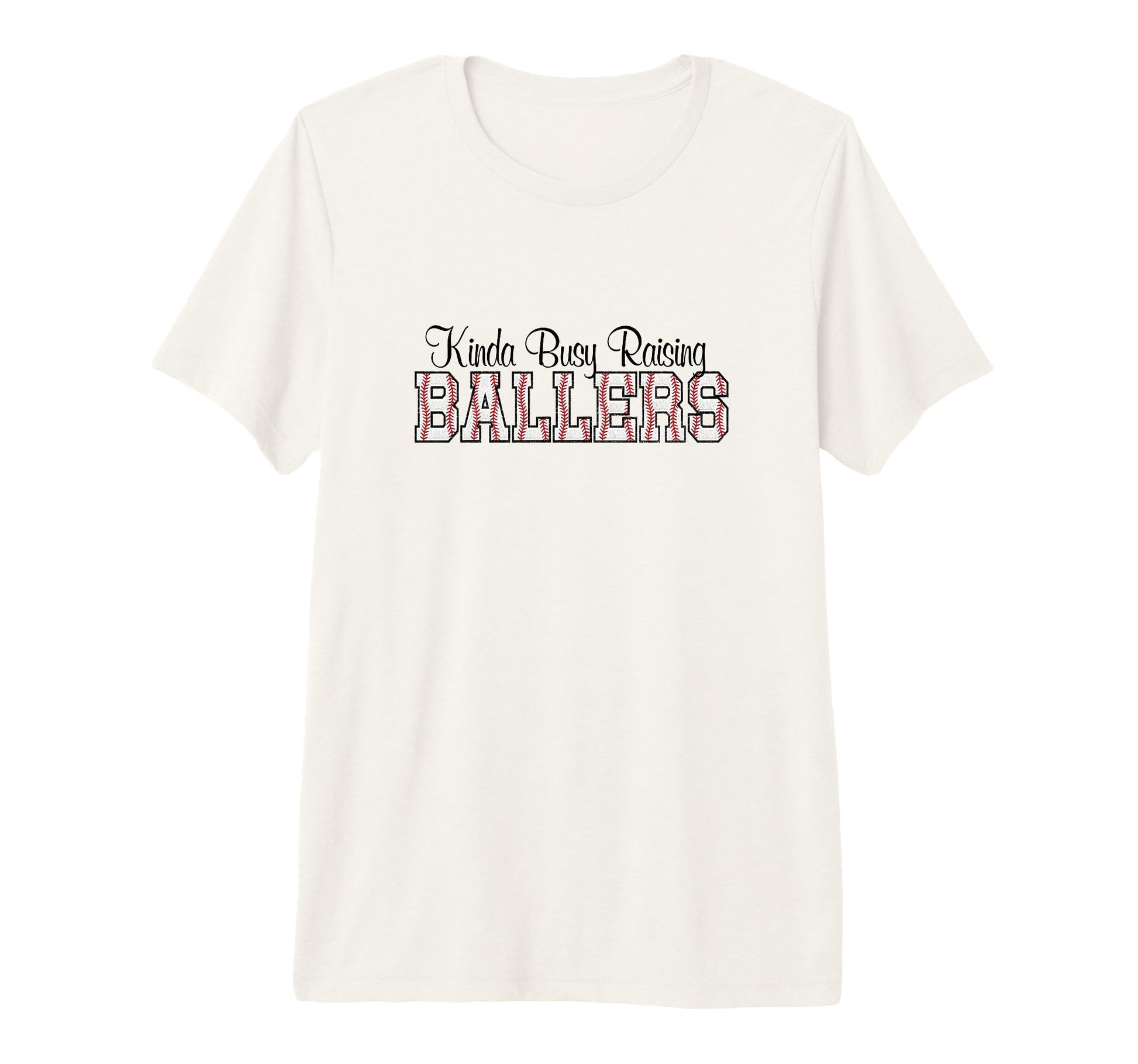 Kinda Busy Raising Ballers Funny T-Shirt - Custom Art Print for Adults - T-Shirt, Sweatshirt, Hoodie