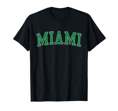 Miami Ok Distressed Green Varsity T-Shirt - Novelty Apparel for Adults - T-Shirt, Sweatshirt, Hoodie