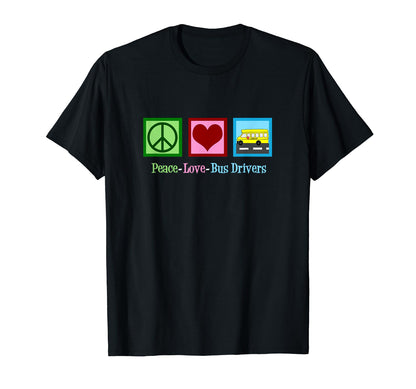 School Bus Driver Peace Love Bus T-Shirt - Custom Art Print for Adults - T-Shirt, Sweatshirt, Hoodie